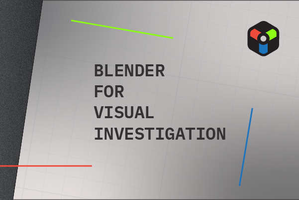 Blender for Visual Investigation